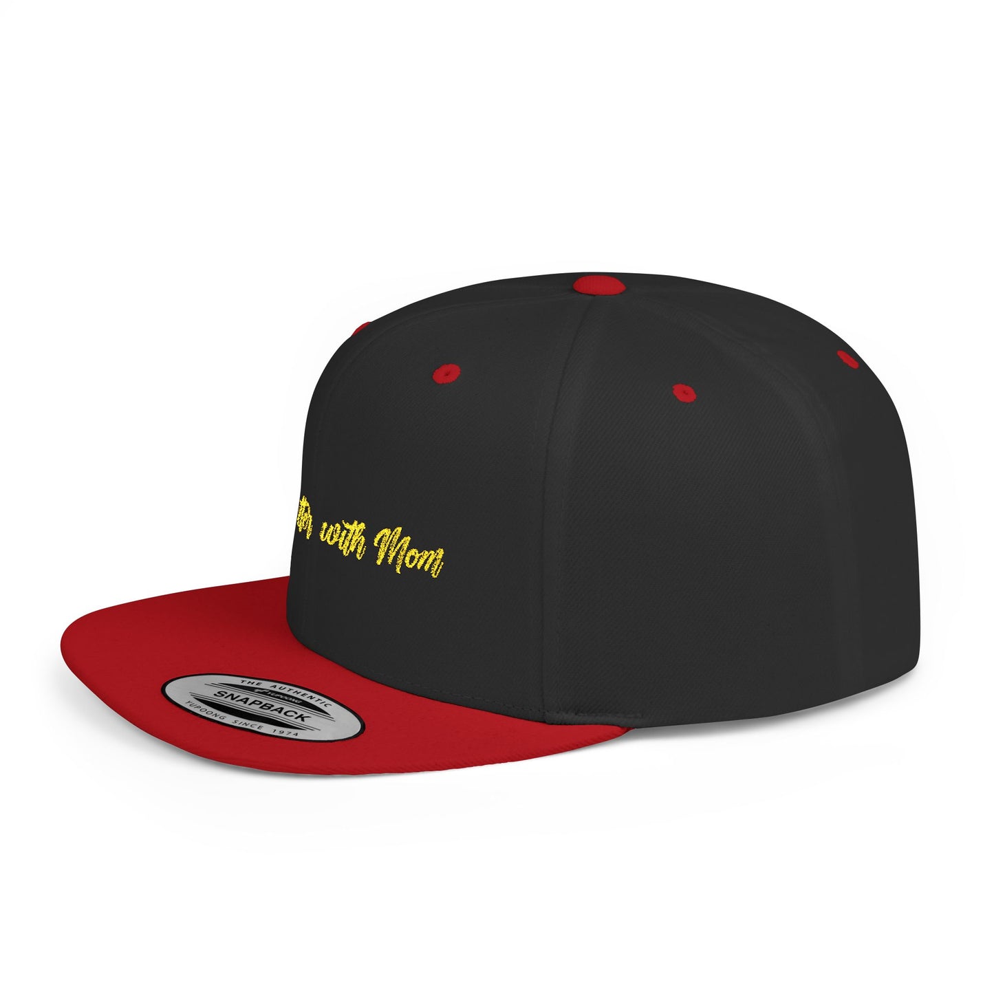 Text Life’s Better with Mom Flat Bill Snapback – Lightweight, Custom Fit, Premium Quality