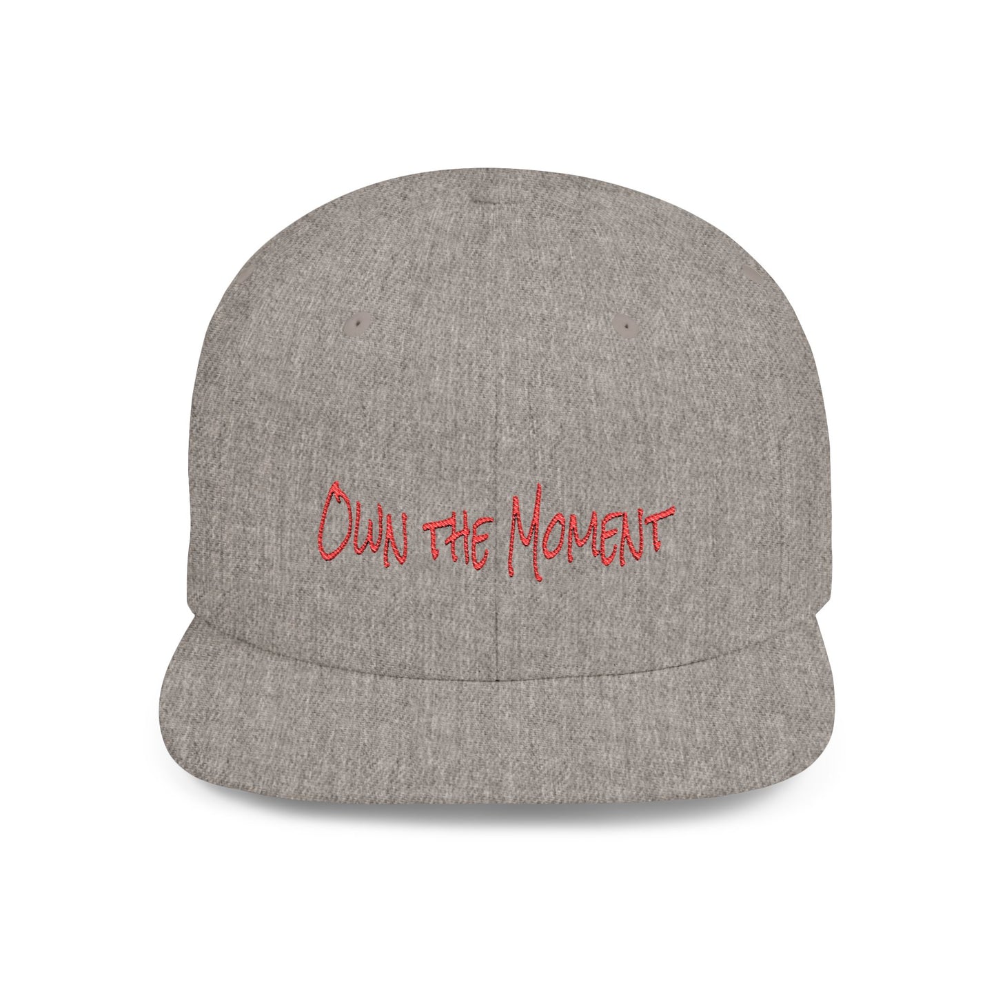 Text Own the Moment Flat Bill Snapback – Lightweight, Custom Fit, Premium Quality