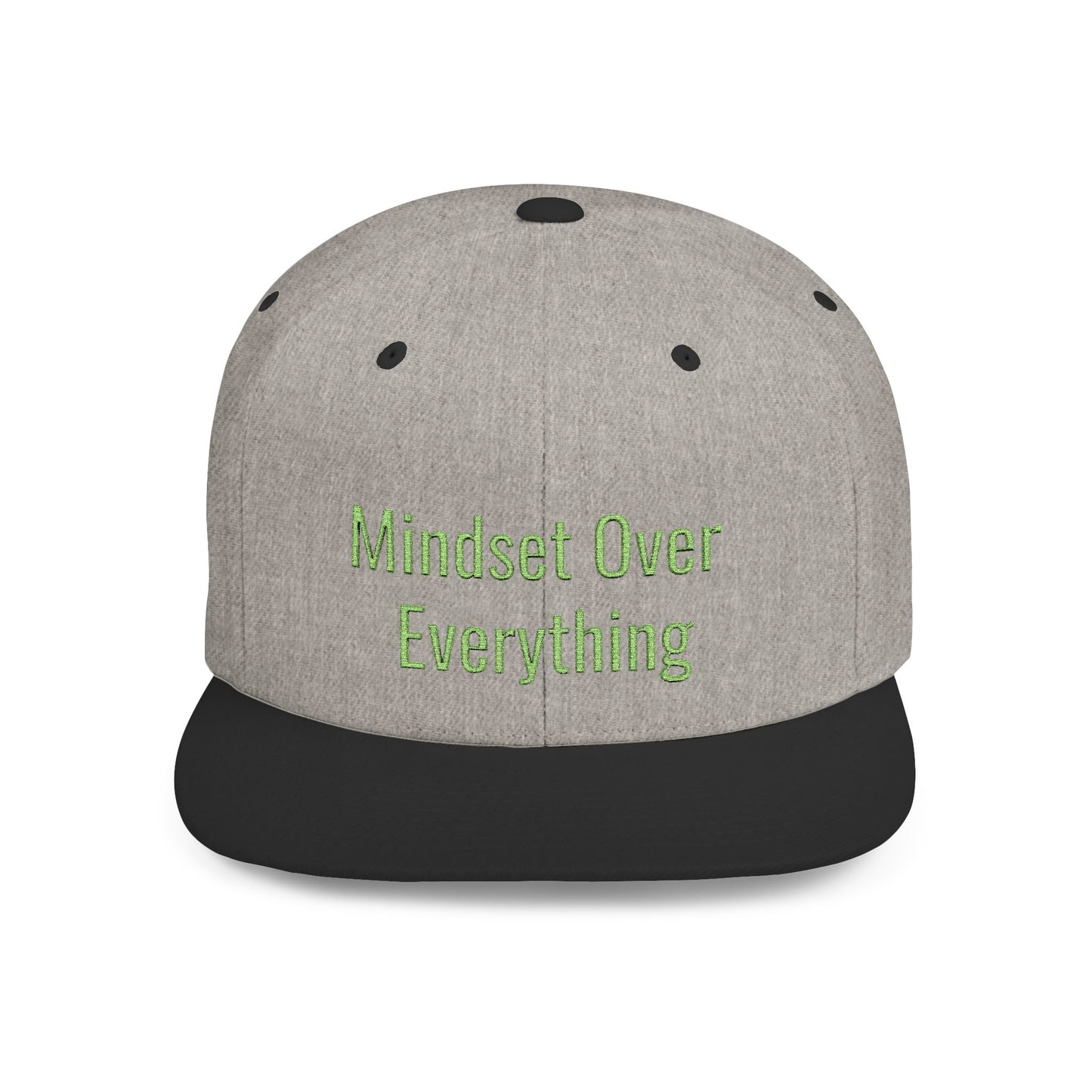 Text Mindset Over Everything Flat Bill Snapback – Lightweight, Custom Fit, Premium Quality