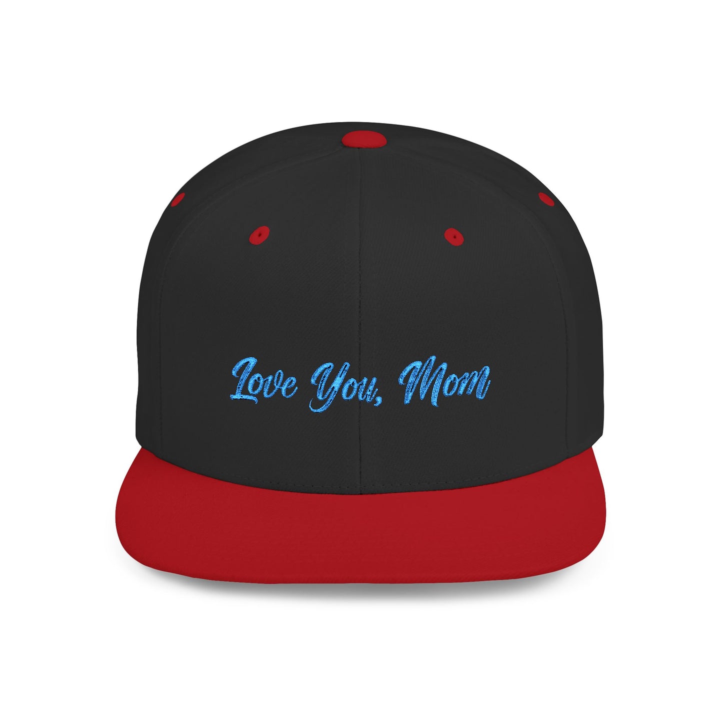 Text Love You Mom Flat Bill Snapback – Lightweight, Custom Fit, Premium Quality