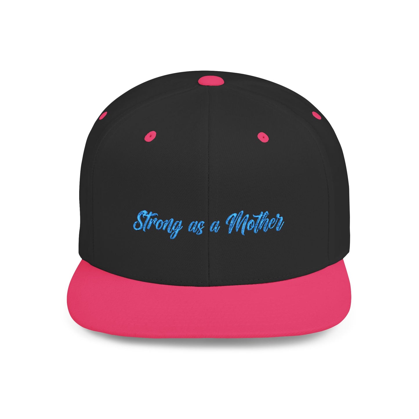 Text Strong as a Mother Flat Bill Snapback – Lightweight, Custom Fit, Premium Quality