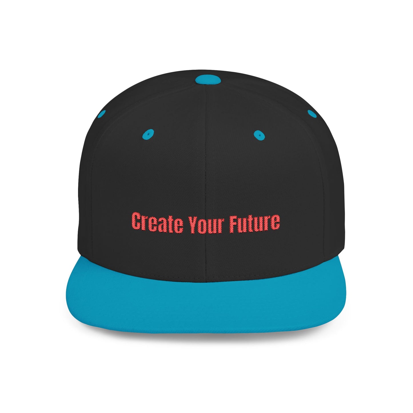 Text Create Your Future Flat Bill Snapback – Lightweight, Custom Fit, Premium Quality