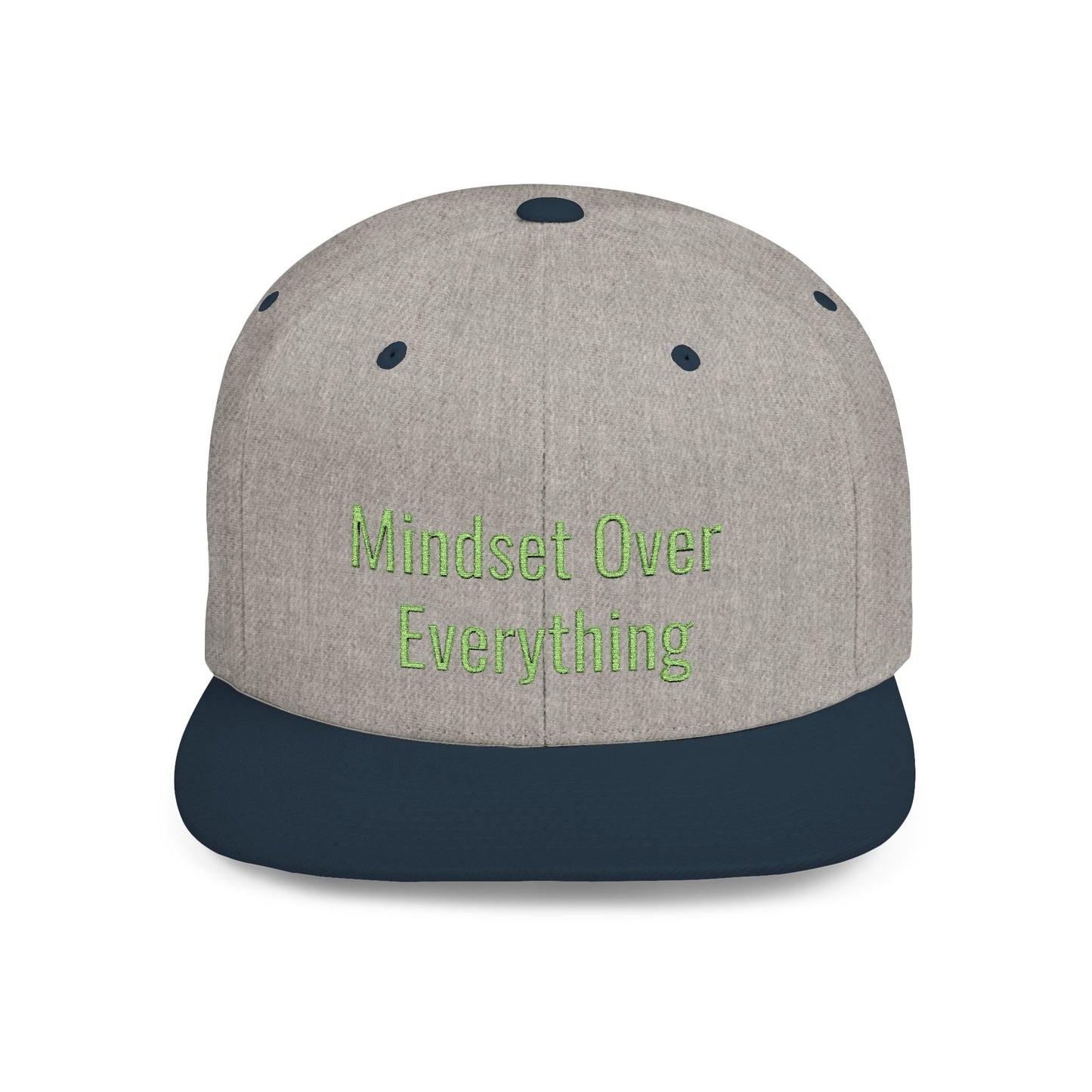 Text Mindset Over Everything Flat Bill Snapback – Lightweight, Custom Fit, Premium Quality