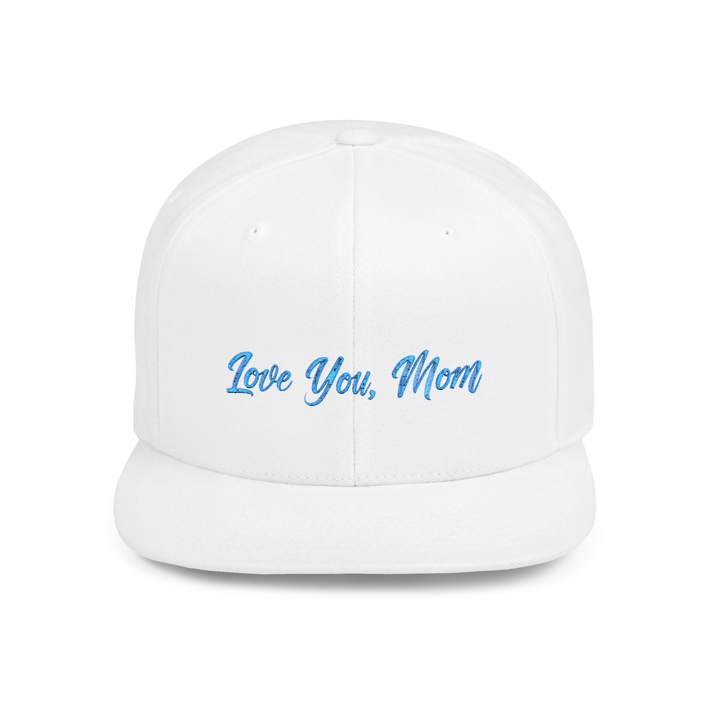 Text Love You Mom Flat Bill Snapback – Lightweight, Custom Fit, Premium Quality