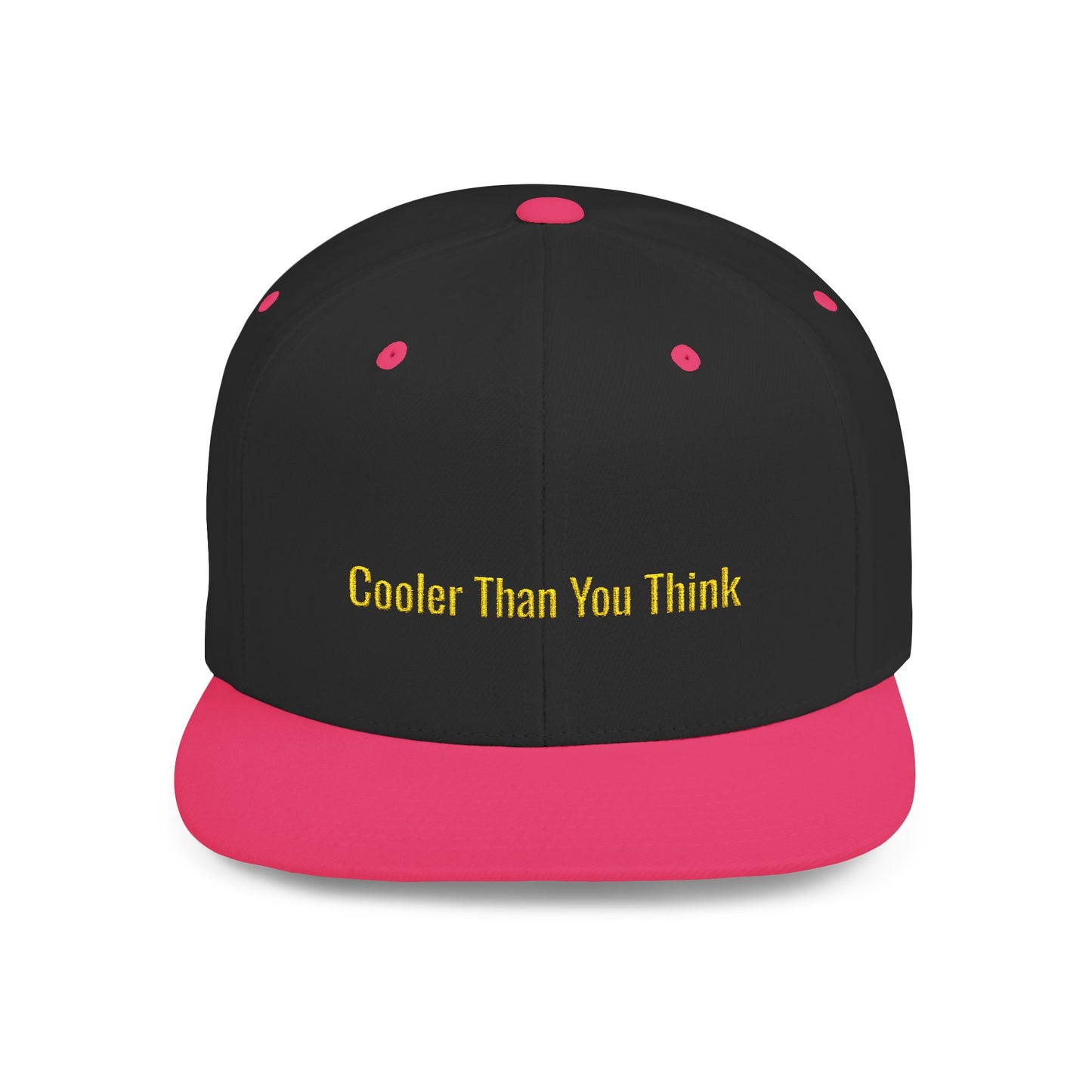 Text Cooler Than You Think Flat Bill Snapback – Lightweight, Custom Fit, Premium Quality