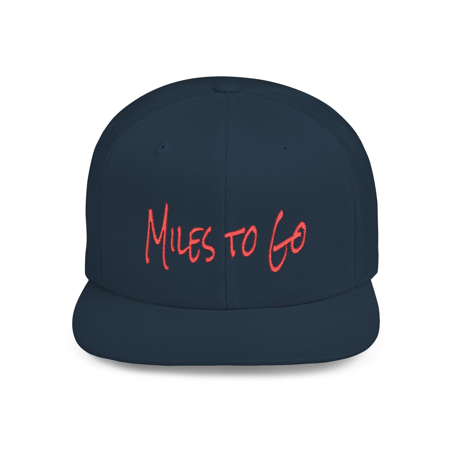 Text Miles to Go Flat Bill Snapback – Lightweight, Custom Fit, Premium Quality