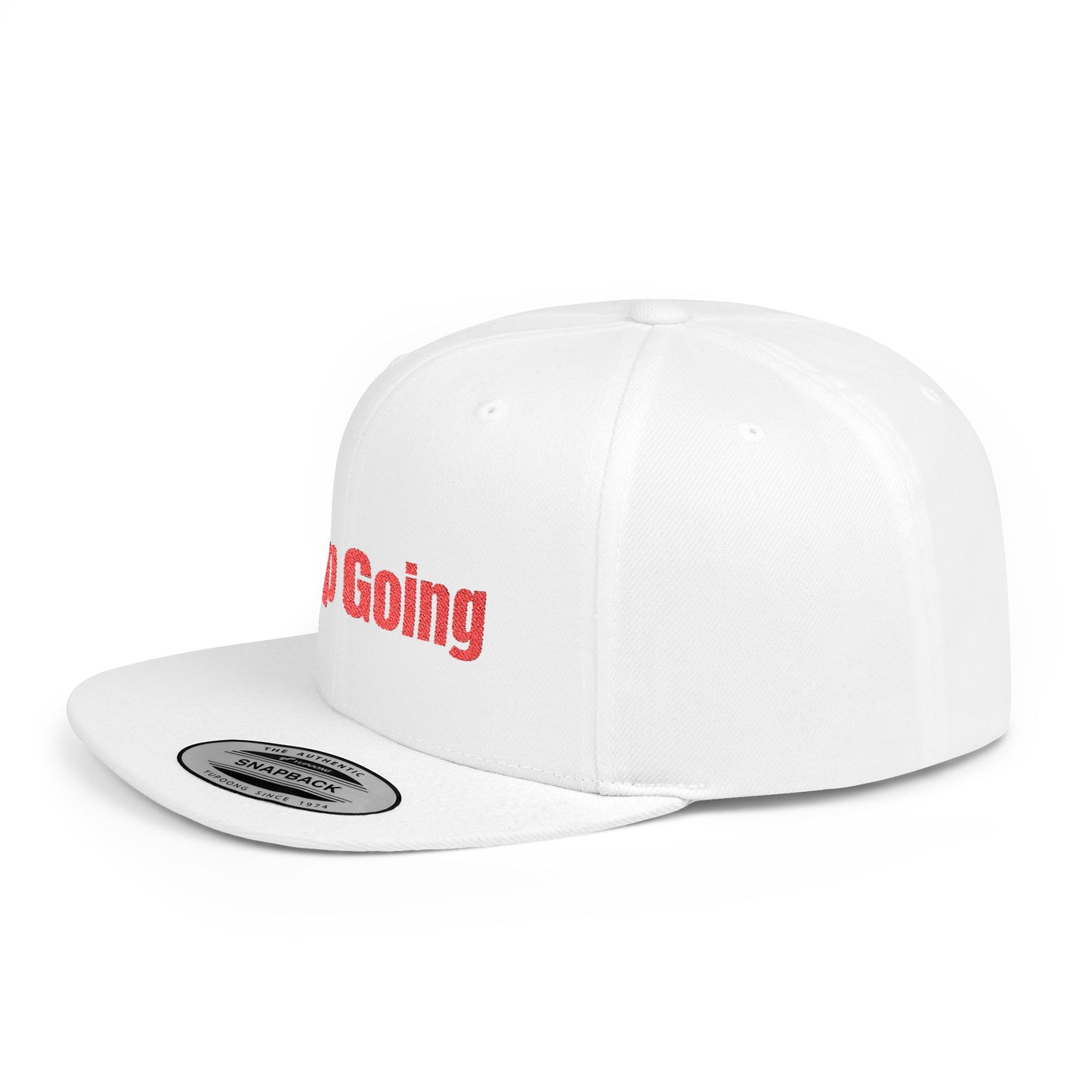 Text Keep Going Flat Bill Snapback – Lightweight, Custom Fit, Premium Quality
