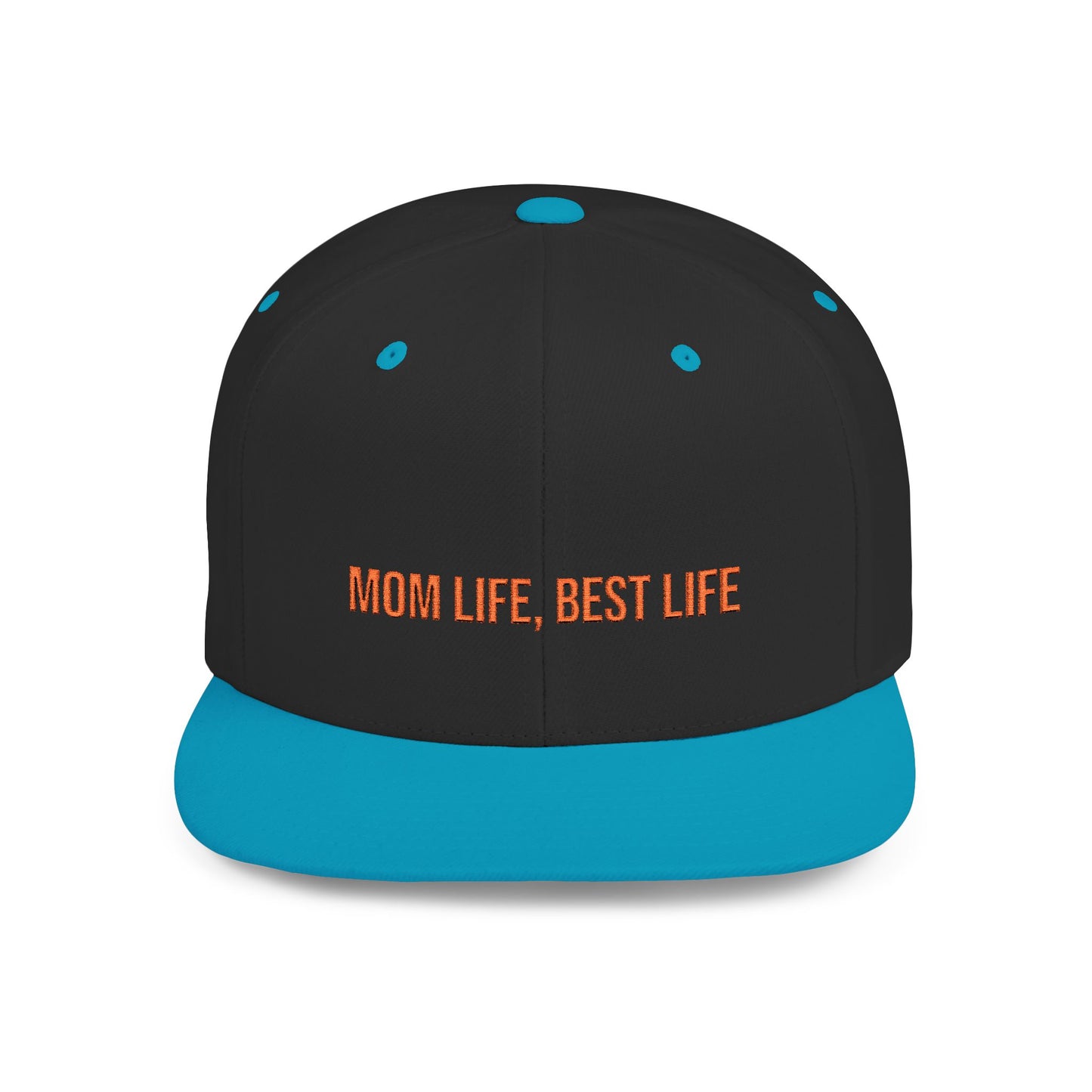 Text Mom Life, Best Life Flat Bill Snapback – Lightweight, Custom Fit, Premium Quality