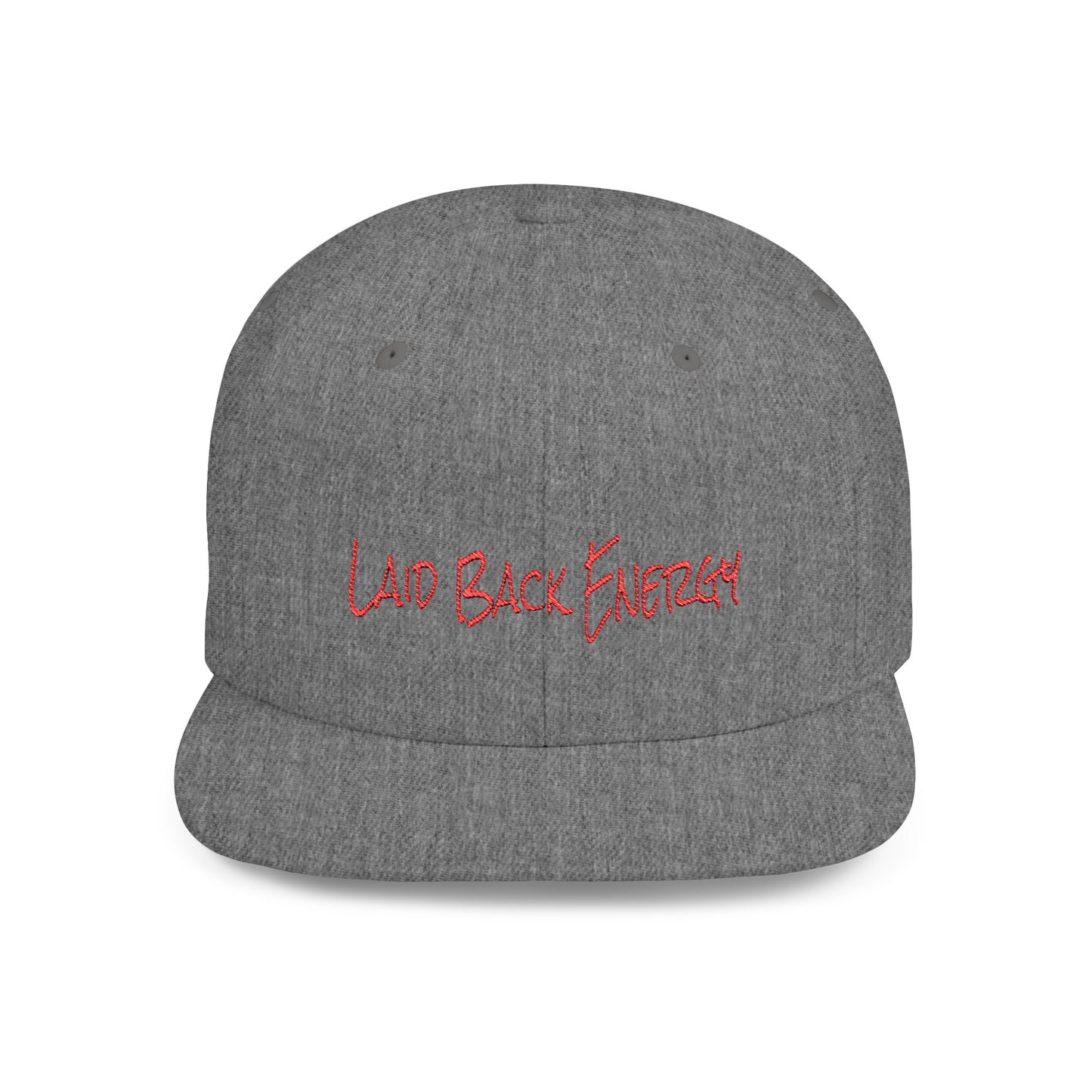 Text Laid Back Energy Flat Bill Snapback – Lightweight, Custom Fit, Premium Quality