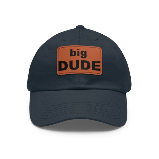 Dad Leather Patch Hat Big Dude – Timeless Style, Perfect Fit