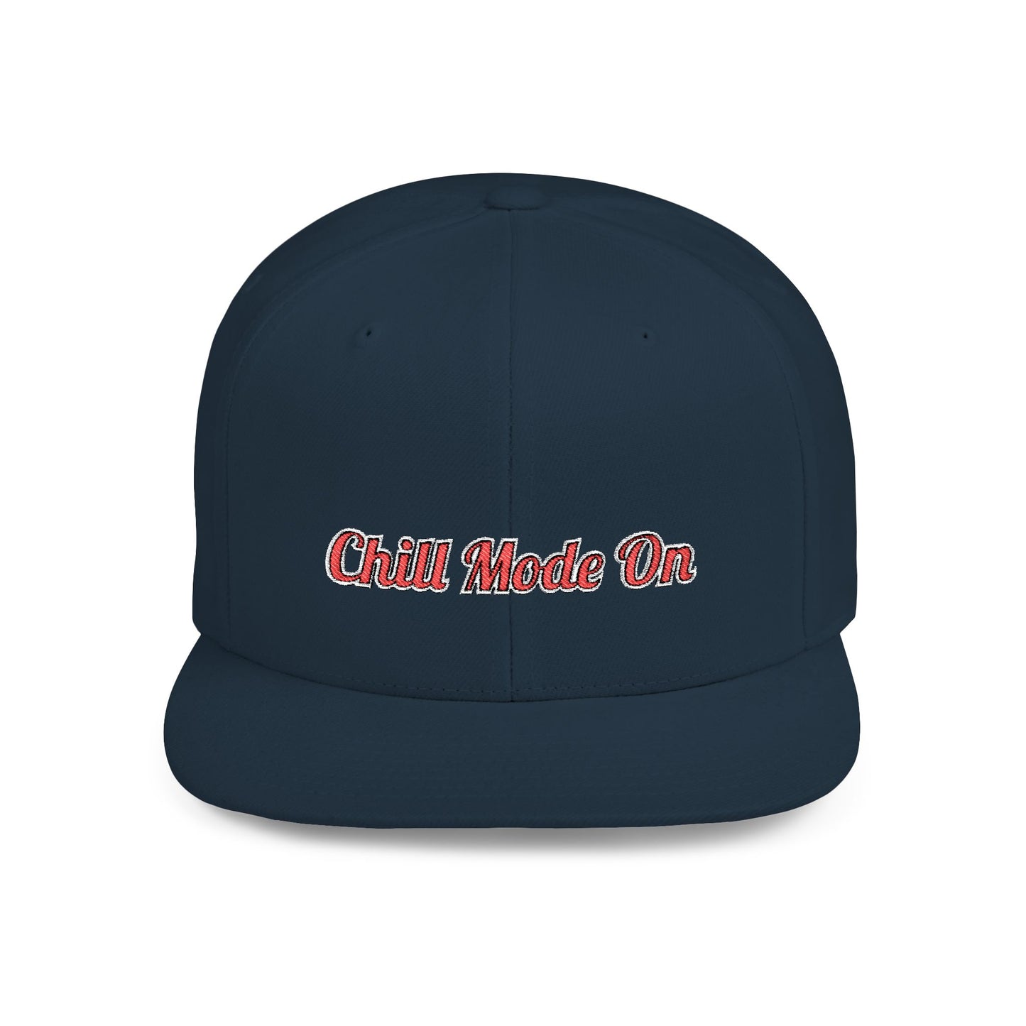 Text Chill Mode On Flat Bill Snapback – Lightweight, Custom Fit, Premium Quality