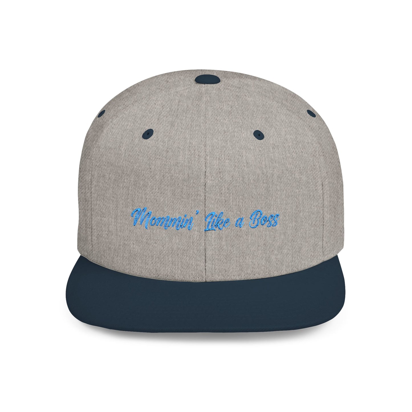 Text Mommin’ Like a Boss Flat Bill Snapback – Lightweight, Custom Fit, Premium Quality