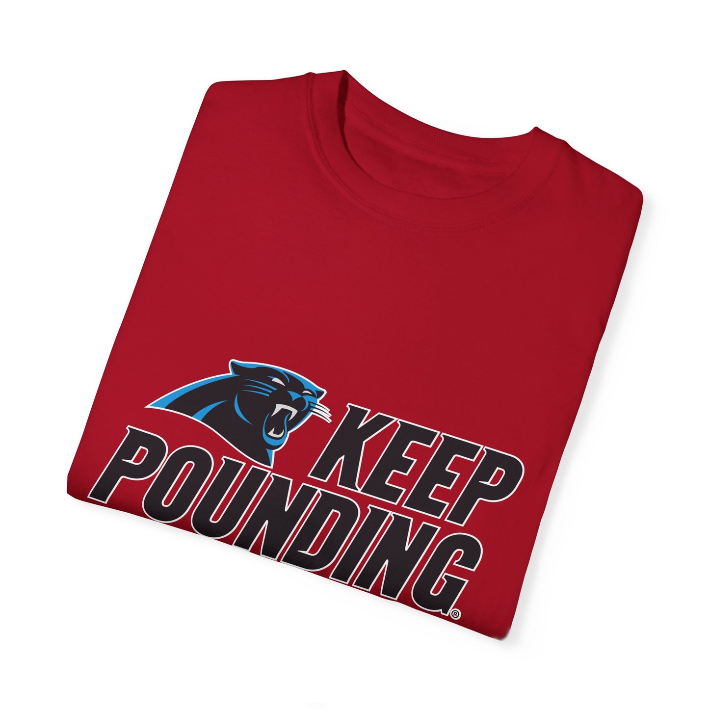 Carolina Panthers Keep Pounding Garment-Dyed T-Shirt – Premium Cotton Tee for Customization