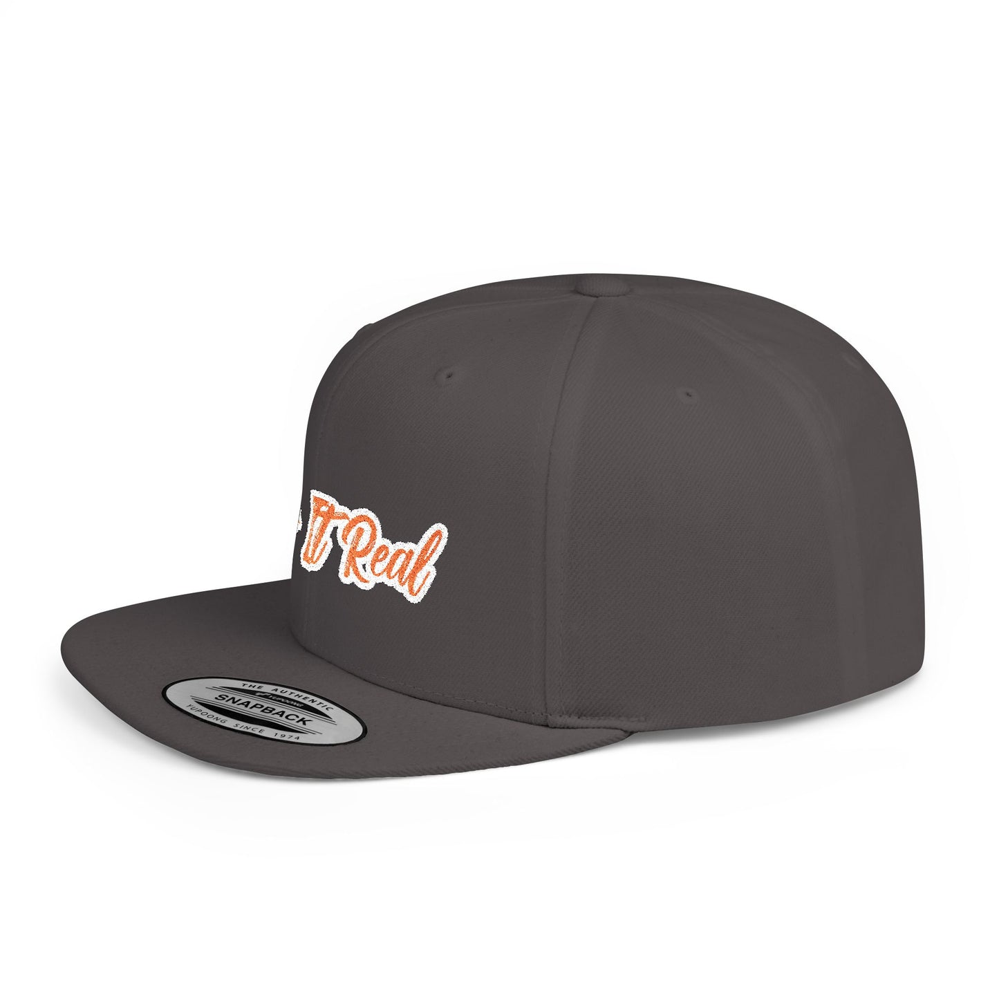 Text Keep It Real Flat Bill Snapback – Lightweight, Custom Fit, Premium Quality