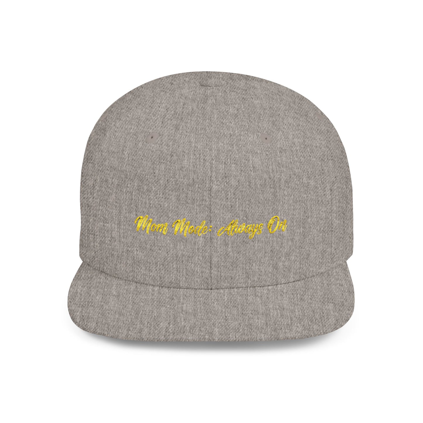 Text Mom Mode: Always On Flat Bill Snapback – Lightweight, Custom Fit, Premium Quality