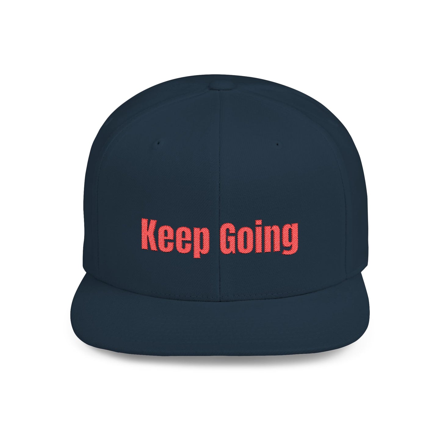 Text Keep Going Flat Bill Snapback – Lightweight, Custom Fit, Premium Quality