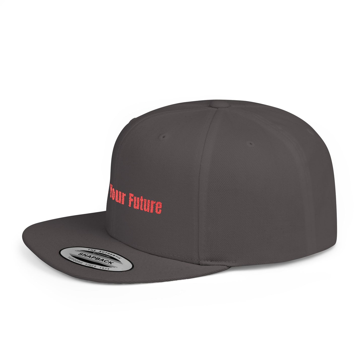Text Create Your Future Flat Bill Snapback – Lightweight, Custom Fit, Premium Quality
