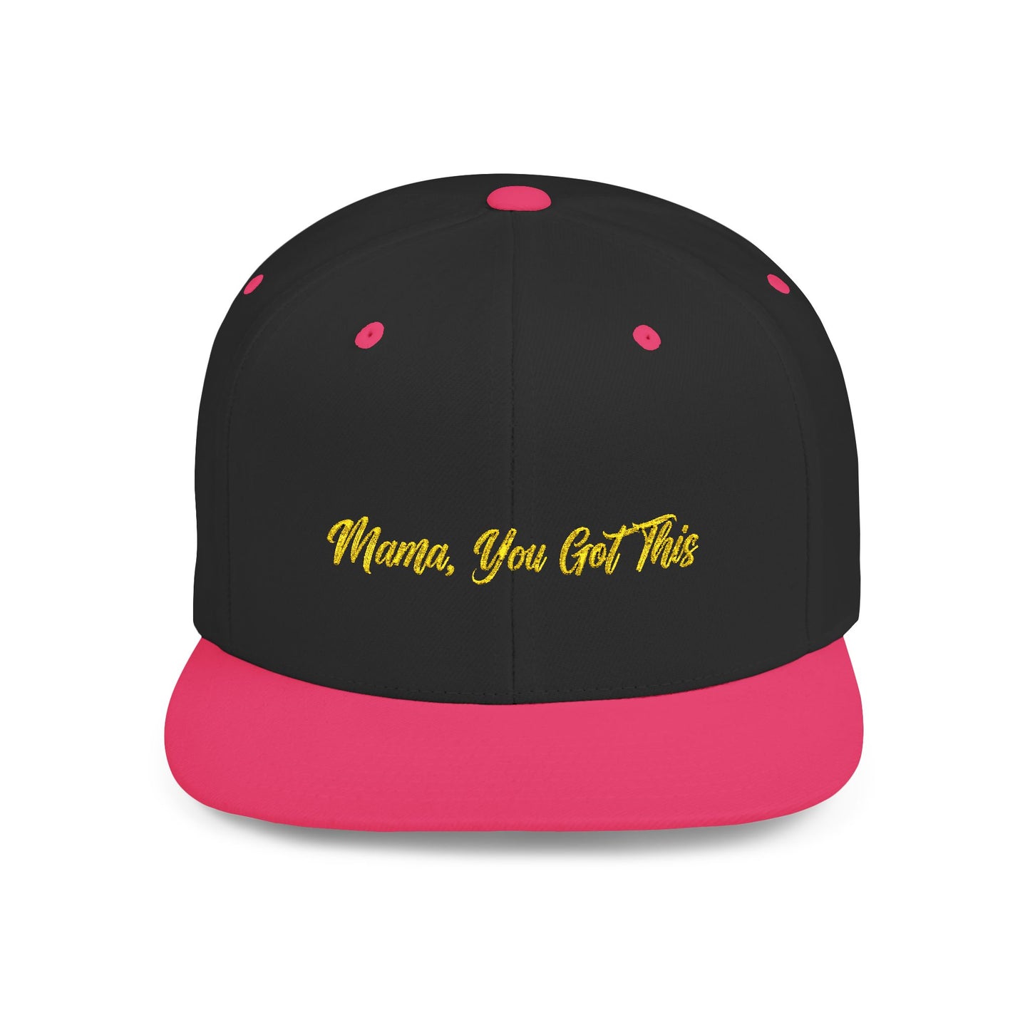 Text Mama, You Got This Flat Bill Snapback – Lightweight, Custom Fit, Premium Quality