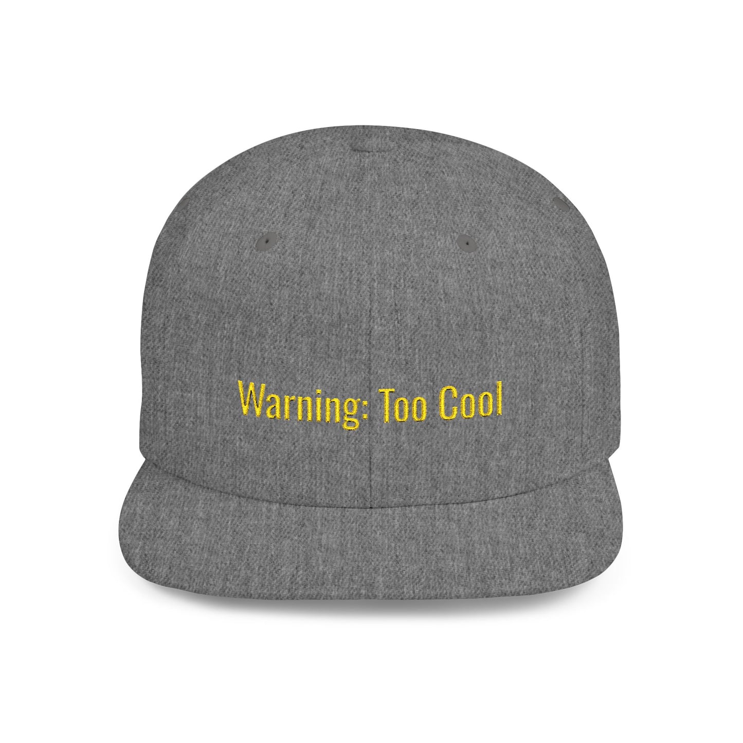 Text Warning: Too Cool Flat Bill Snapback – Lightweight, Custom Fit, Premium Quality