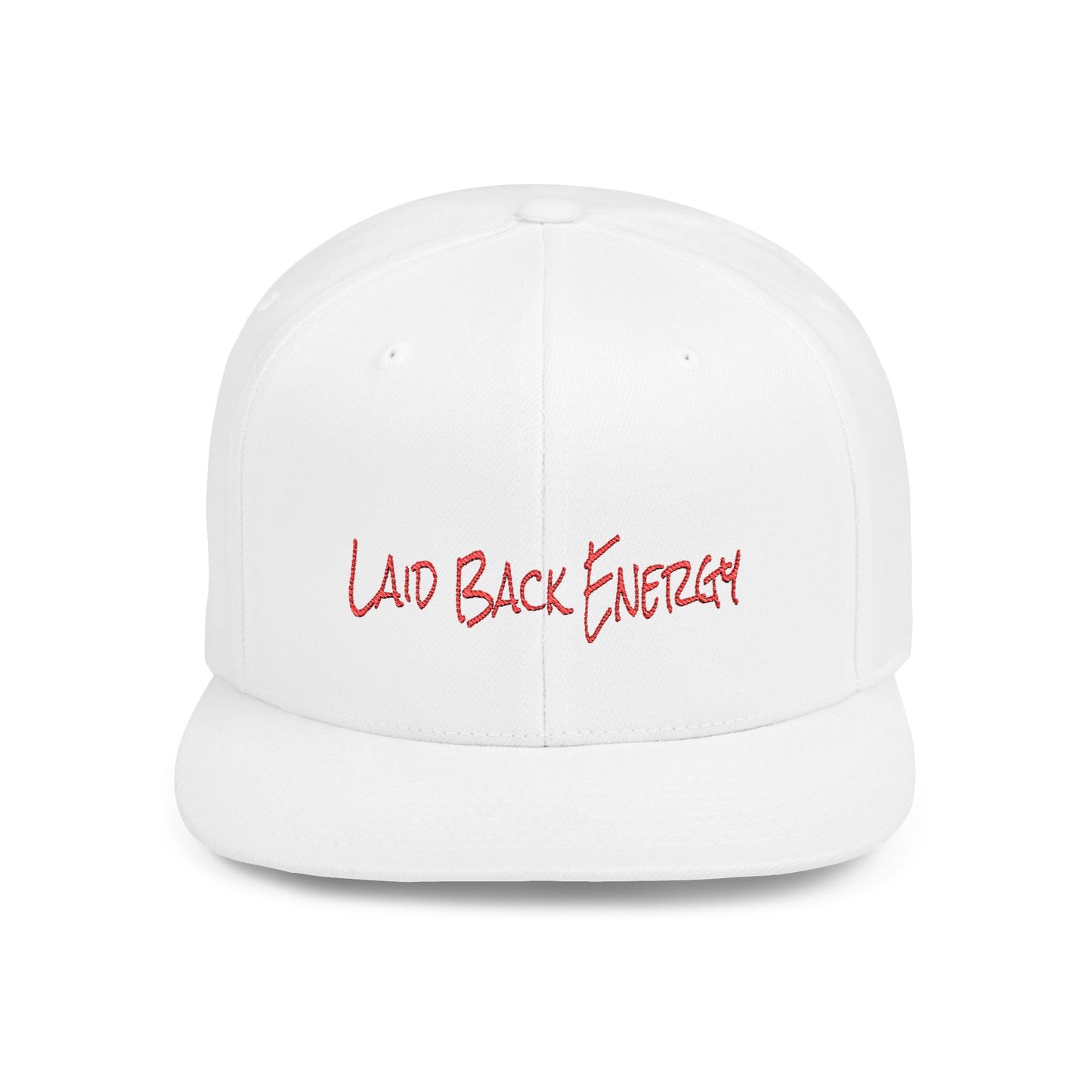 Text Laid Back Energy Flat Bill Snapback – Lightweight, Custom Fit, Premium Quality