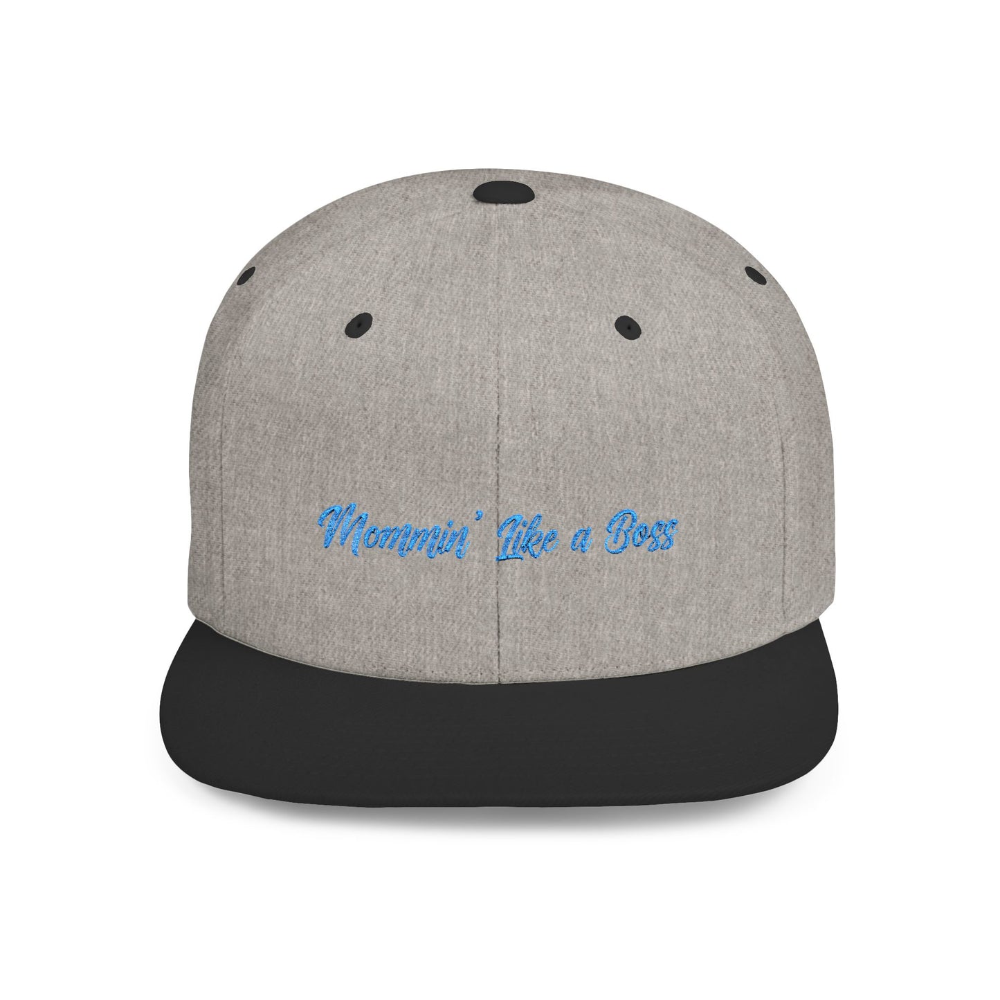 Text Mommin’ Like a Boss Flat Bill Snapback – Lightweight, Custom Fit, Premium Quality